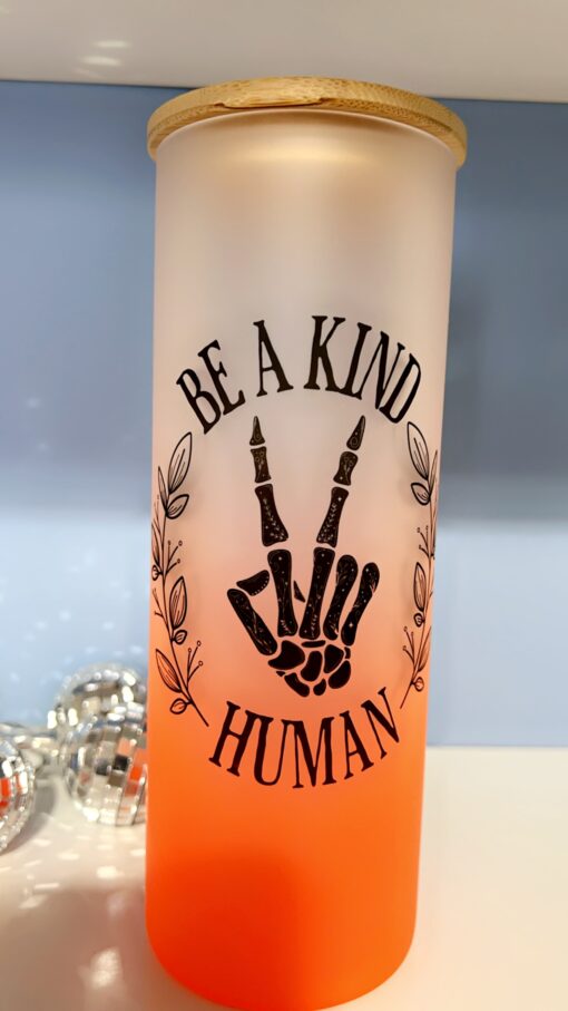 Ombré Cup "BE A KIND HUMAN"